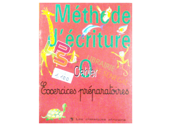 Méthode d'écriture n°0 exercices préparatoires (LES CLASSIQUES AFRICAINS) - Image produit