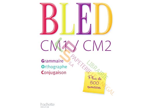 Bled CM1/CM2 grammaire/orthographe/conjugaison (HACHETTE) - Image produit