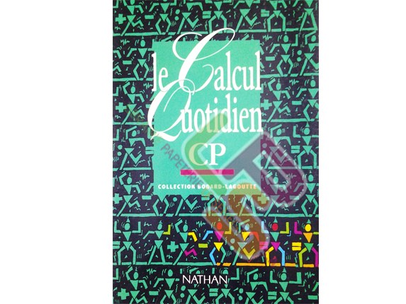 Le Calcul Quotidien CP (NATHAN) - Image produit