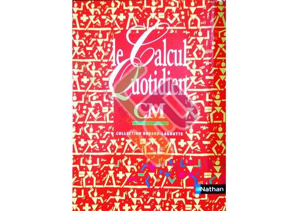 Le calcul quotidien CM (NATHAN) - Image produit