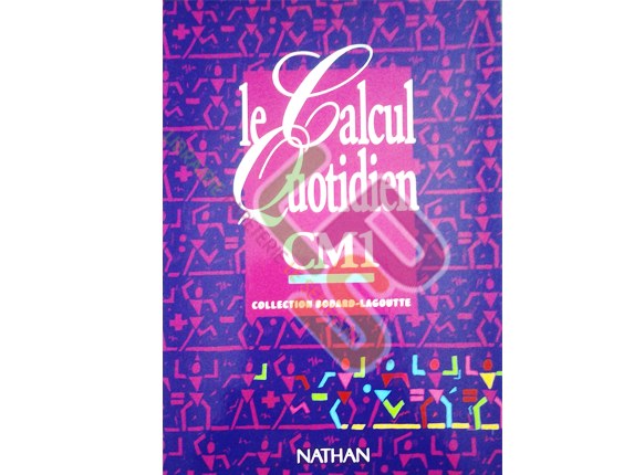 Le Calcul Quotidien CM1 (NATHAN) - Image produit